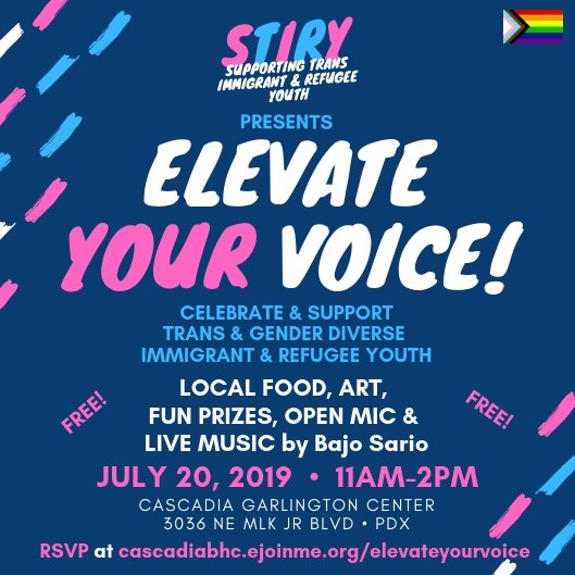 Elevate Your Voice! Supporting Trans Immigrant & Refugee Youth (STIRY) 
